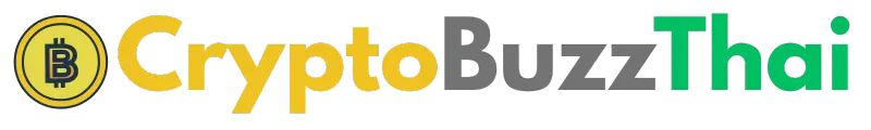 CryptoBuzzThai – Latest Crypto News and Market Updates
